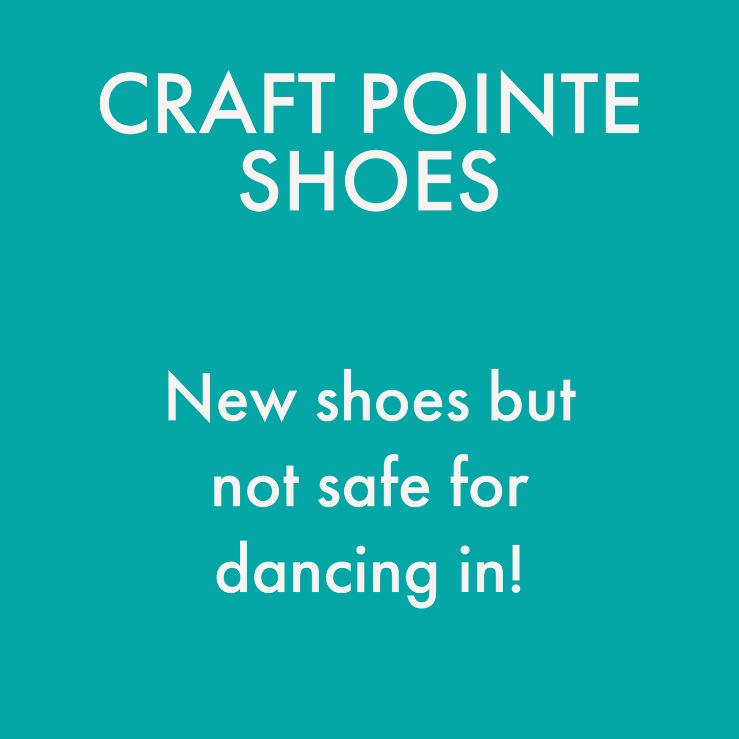 Craft Pointe Shoes